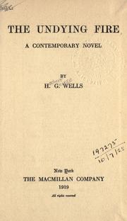 Cover of: The undying fire by H.G. Wells