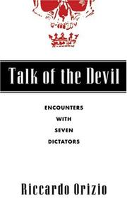 Cover of: Talk of the Devil by Riccardo Orizio