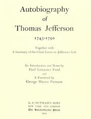 Cover of: Autobiography of Thomas Jefferson, 1743-1790 by Thomas Jefferson
