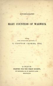 Cover of: Autobiography of Mary countess of Warwick by Warwick, Mary Rich Countess of