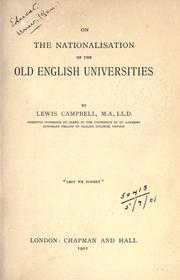 Cover of: On the nationalisation of the old English universities. by Lewis Campbell