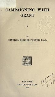 Cover of: Campaigning with Grant. by Porter, Horace