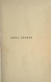 Cover of: Gryll Grange. by Thomas Love Peacock, Thomas Love Peacock