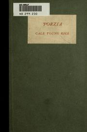 Cover of: Porzia. by Cale Young Rice