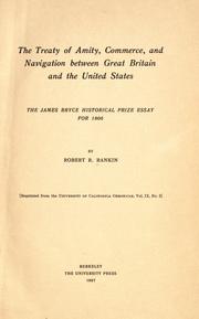 Cover of: The treaty of amity, commerce, and navigation between Great Britain and the United States, 1794 by Robert Ream Rankin