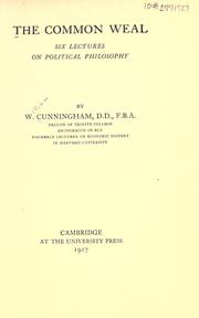 Cover of: The common weal by William Cunningham