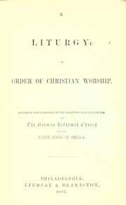 Cover of: A liturgy: or, Order of Christian worship