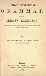 Cover of: short historical grammar of the German language