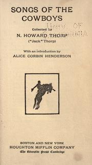 Cover of: Songs of the cowboys by N. Howard Thorp, N. Howard Thorp