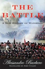 Cover of: The Battle: A New History of Waterloo
