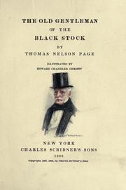 Cover of: The old gentleman of the black stock. by Thomas Nelson Page