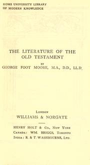 Cover of: Literature of the Old Testament. by George Foot Moore, George Foot Moore