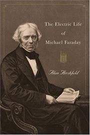 Cover of: The electric life of Michael Faraday
