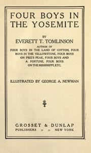 Cover of: Four boys in the Yosemite by Everett T. Tomlinson