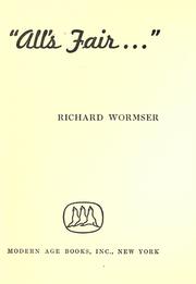 Cover of: "All's fair..." by Richard Wormser