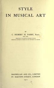 Cover of: Style in musical art by C. Hubert H. Parry