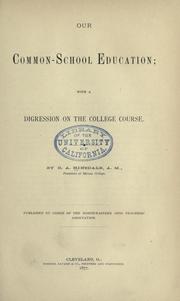 Cover of: Our common-school education by Hinsdale, B. A.