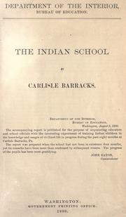 Cover of: The Indian school at Carlisle barracks.
