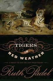 Cover of: Tigers in Red Weather by Ruth Padel