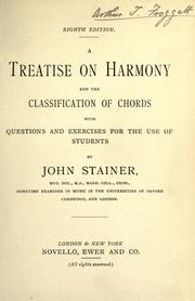 Cover of: A Treatise on harmony and the classification of chords: with questions and exercises for the use of students
