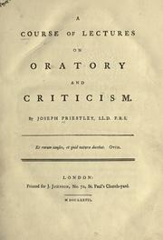 Cover of: A course of lectures on oratory and criticism. by Joseph Priestley, Joseph Priestley