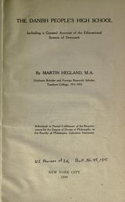 Cover of: The Danish people's high school: including a general account of the educational system of Denmark