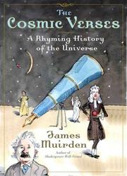 Cover of: The cosmic verses: a rhyming history of the universe