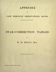 Cover of: Appendix to Cape meridian observations: 1890-1891. Star-correction tables