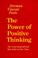Cover of: The power of positive thinking