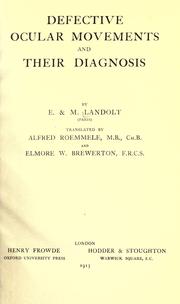 Defective ocular movements and their diagnosis by E. Landolt