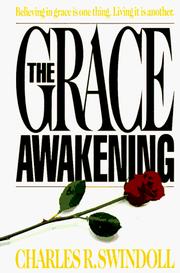 Cover of: The grace awakening by Charles R. Swindoll