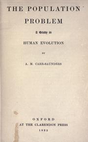 Cover of: The population problem by Carr-Saunders, A. M. Sir