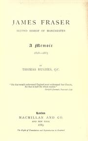Cover of: James Fraser, second bishop of Manchester by Thomas Hughes