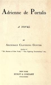 Cover of: Adrienne de Portalis by Archibald Clavering Gunter