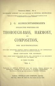 Cover of: J. G. Albrechtsberger's collected writings on thorough-bass, harmony and composition for self-instruction...