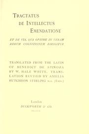 Cover of: Tractatus de intellectus emendatione et de via: qua optime in veram rerum cognitionem dirigitur