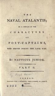 Cover of: The naval Atalantis: or, A display of the characters of such flag officers as were distinguished during the last war.