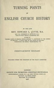 Cover of: Turning points of English church history by Cutts, Edward Lewes