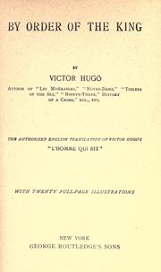 Cover of: By order of the king / by Victor Hugo
