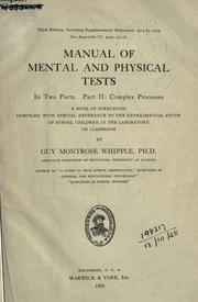 Cover of: Manual of mental and physical tests by Guy Montrose Whipple, Guy Montrose Whipple