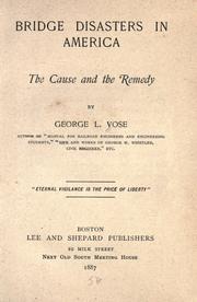 Bridge disasters in America by Vose, George L.