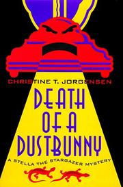 Cover of: Death of a dustbunny: a Stella the Stargazer mystery