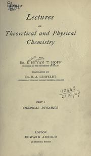 Cover of: Lectures on theoretical and physical chemistry