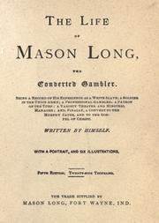 Cover of: The life of Mason Long by Long, Mason, Long, Mason