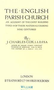 Cover of: The English parish church by J. Charles Cox, J. Charles Cox