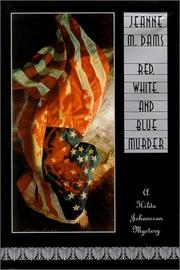 Cover of: Red, white, and blue murder by Jeanne M. Dams