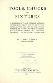 Cover of: Tools, chucks and fixtures by Albert Atkins Dowd