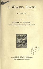 Cover of: A woman's reason, a novel. by William Dean Howells