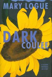 Cover of: Dark coulee by Mary Logue
