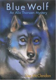 Cover of: Blue wolf: an Alix Thorssen mystery
